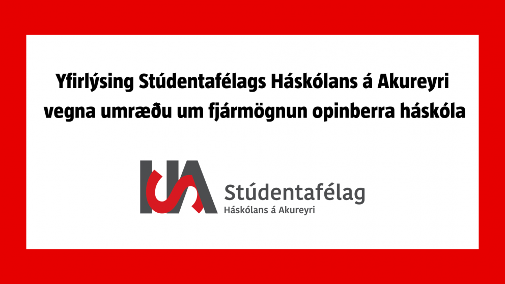 Yfirlýsing SHA  vegna umræðu um fjármögnun opinberra háskóla