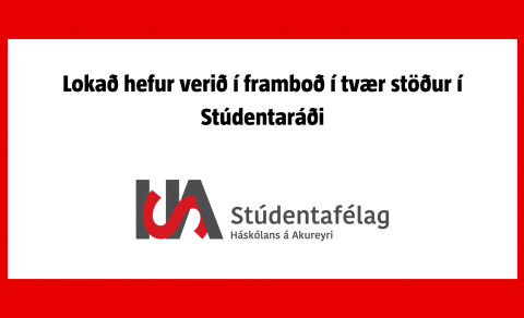 Lokað hefur verið í framboð í tvær stöður í Stúdentaráði